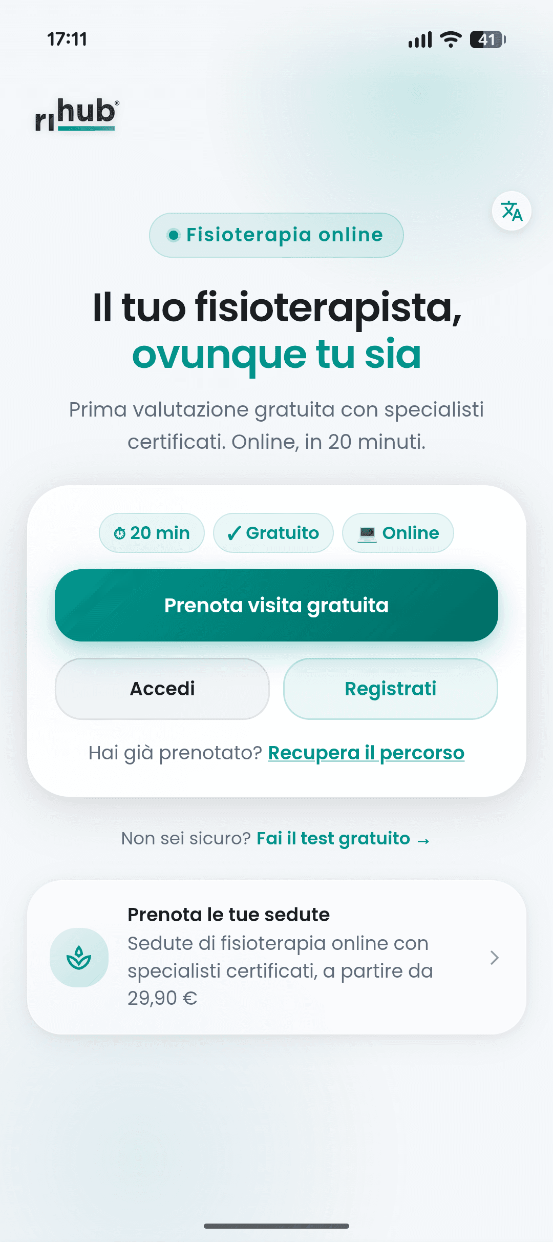 Schermata iniziale dell'app Ri-Hub: «Il tuo fisioterapista, ovunque tu sia», con il pulsante per prenotare la prima visita.